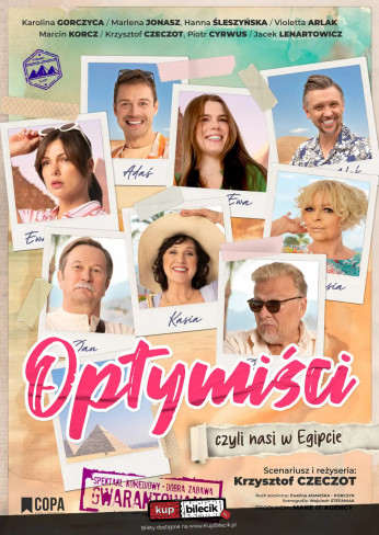 Żywiec Wydarzenie Spektakl czyli nasi na wakajkach w Egipcie