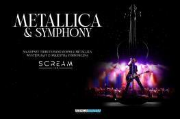 Żywiec Wydarzenie Koncert Metallica&Symphony Scream INC.