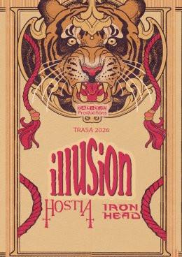 Bielsko-Biała Wydarzenie Koncert Trasa ILLUSION, HOSTIA, IRON HEAD 2026